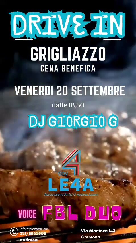 Grigliazzo - 20 Settembre al Drive In Cremona